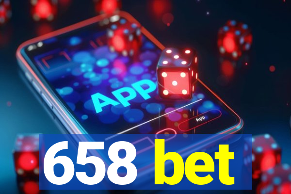 658 bet